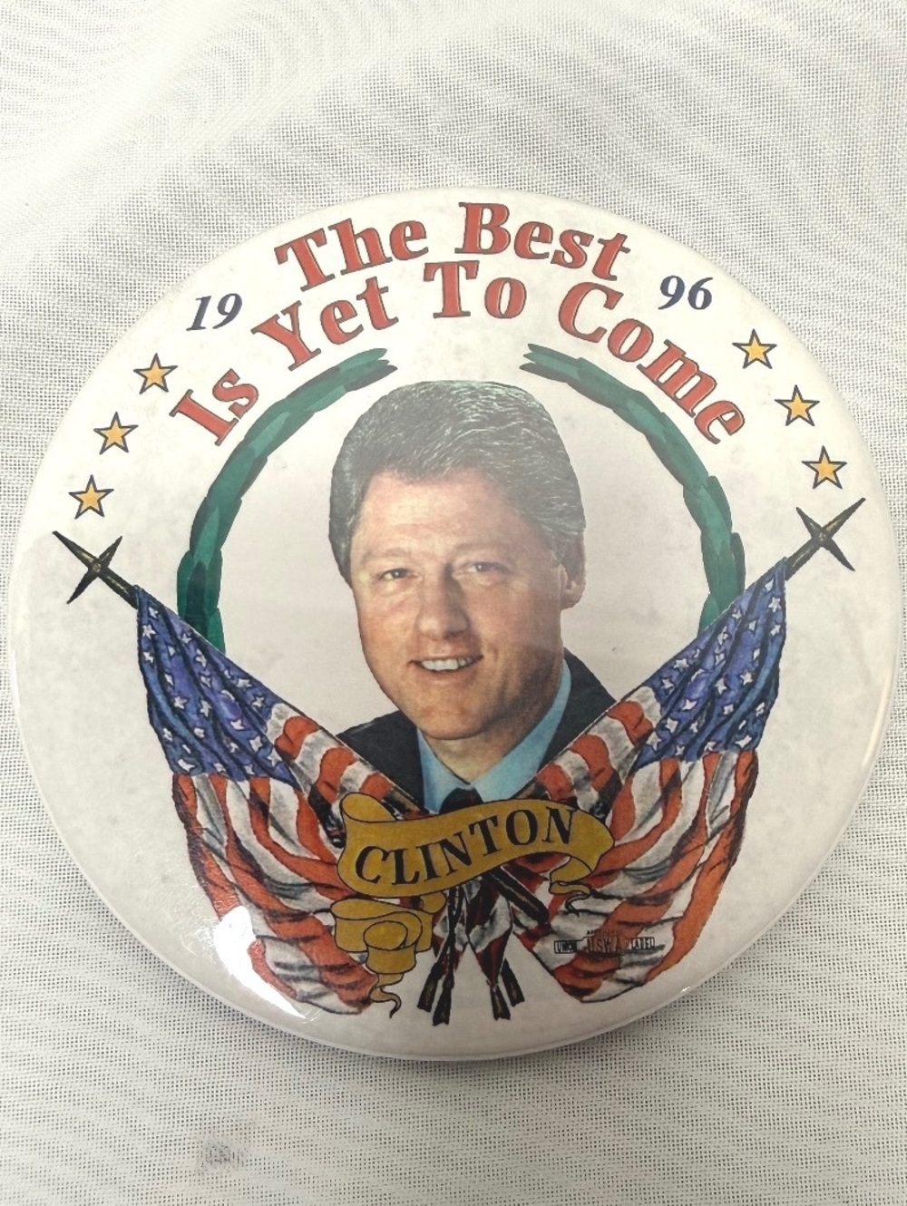 Clinton 1996 Campaign Button 3” Vintage Tigereye Designs